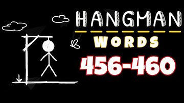 HANGMAN WORDS Two Player Games level 456 457 458 459 460