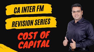 CA Inter Financial Management Revision Nov.,23 | Cost of Capital