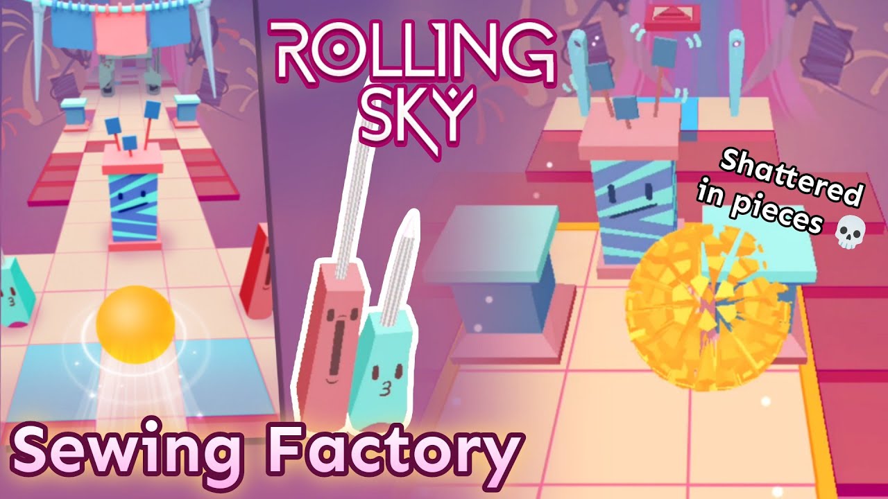 [Broken STITCHING Moment 😐] Rolling Sky - Sewing Factory