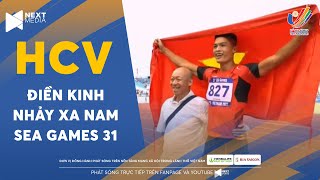 🏅HCV I NHẢY XA NAM | "Trâu vàng" Việt Nam Nguyễn Tiến Trọng tỏa sáng với thành tích cực khủng!!!