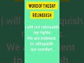 "What Does 'Relinquish' Mean? Learn in 15 Seconds! #WordPower"