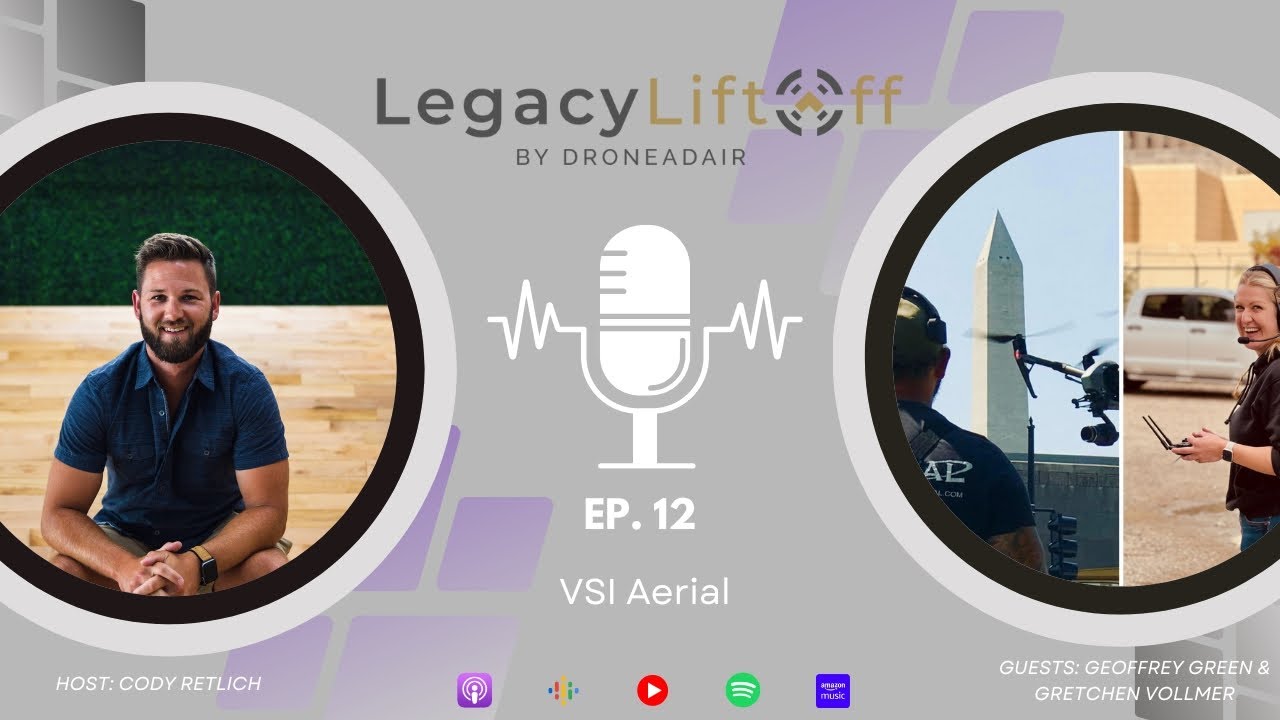 Ep. 12 - Geoff Green and Gretchen Vollmer - VSI Aerial