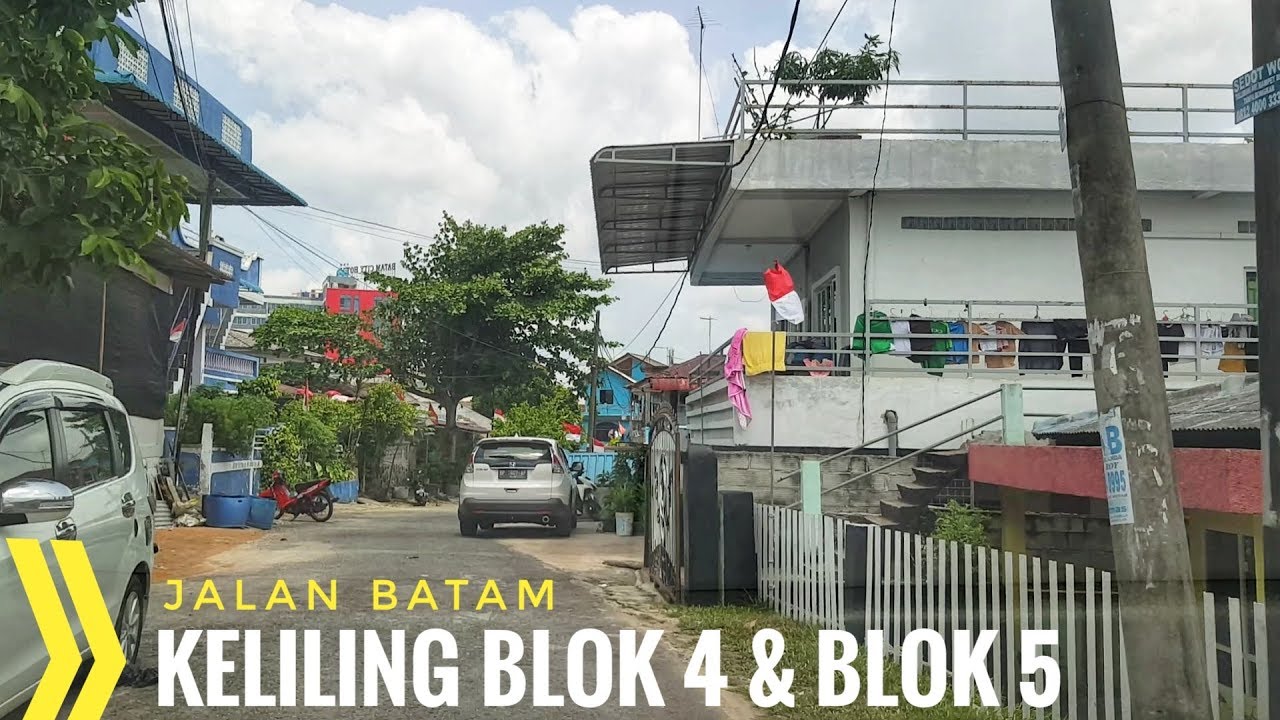 Keliling Baloi BLOK 4 dan BLOK 5 Batam Mulai Dari PENUIN dan Keluar Ke WINDSOR | Jalan Batam