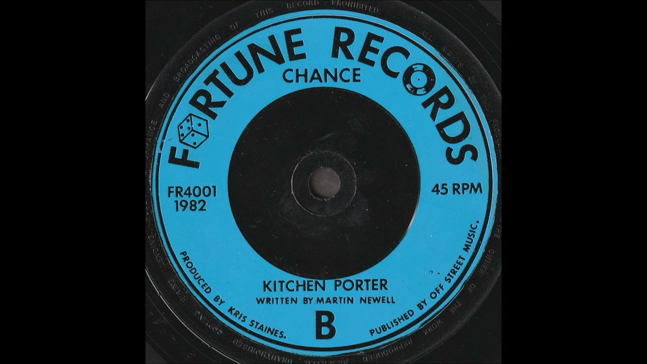 Chance ‎– 2. Kitchen Porter   *Martin Newell  *The Stray Trolleys