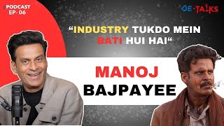 Manoj Bajpayee Podcast, Industry Tukdo Mein Bati Hui Hai, Nepotism, Sushant Singh Rajput, Bhaiyya Ji