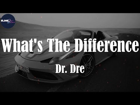 Dr. Dre, "What's The Difference" (Lyric Video)
