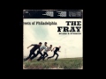 Streets of Philadelphia - The Fray(Scars and Stories)