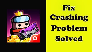 Fix Survivor.io App Keeps Crashing Problem Solved in Android - Survivor.io App Crash Error screenshot 1