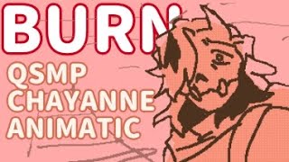 BURN - QSMP Chayanne Animatic