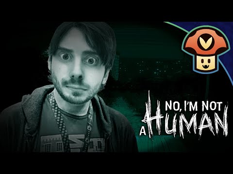 Vinny - No, I'm not a Human