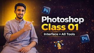Adobe Photoshop Class 01 Bangla | Interface & All Tools Explained | Graphic Design Course BD