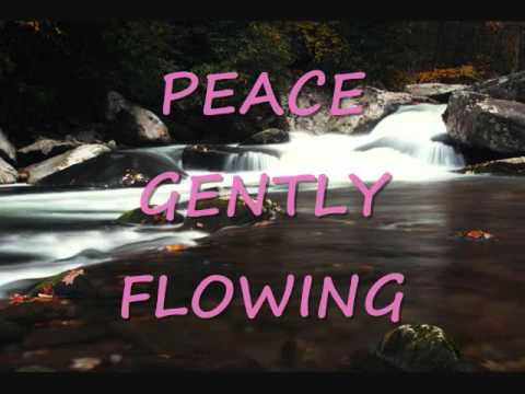 PEACE LIKE A RIVER BY DOYLE LAWSON AND QUICKSILVER...