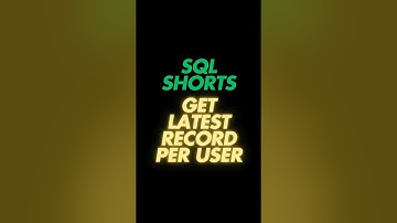Get the Latest Record for Each User in SQL