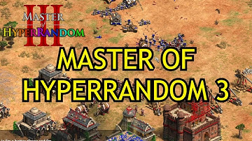DauT vs MbL40C - Master of HyperRandom 3 Finals! Hosted by @Dave_AoE and Zetnus