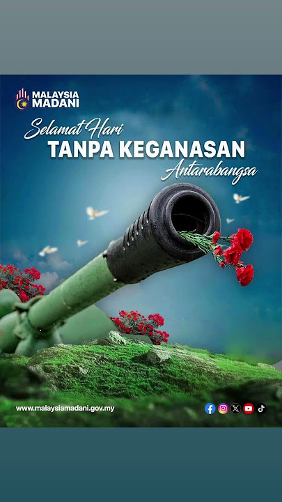 Selamat Hari Tanpa Keganasan Antarabangsa 2023