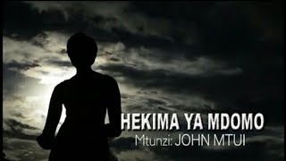 HEKIMA YA MDOMO ( usiseme seme hovyo ). KWAYA YA MT. JOSEPH MFANYAKAZI - KWAYA KATOLIKI