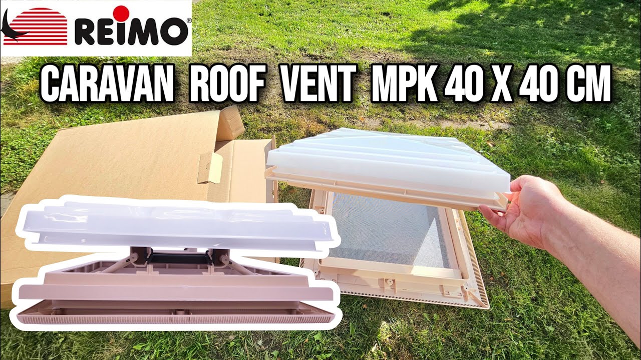 REIMO MPK Dachhhaube Roof Hood 40x40cm Caravan RV Motorhome - YouTube