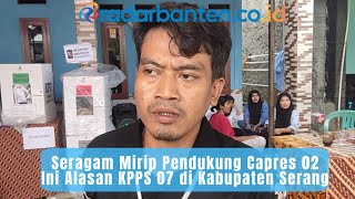 Seragam Mirip Pendukung Capres 02, Ini Alasan KPPS 07 di Kabupaten Serang