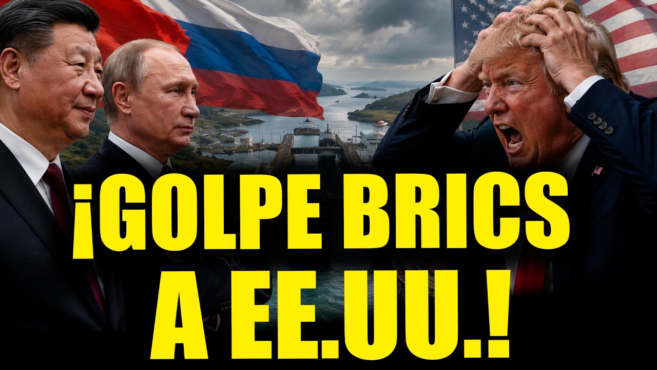 ¡MÁXIMA TENSION! BRICS controla canal de Panama