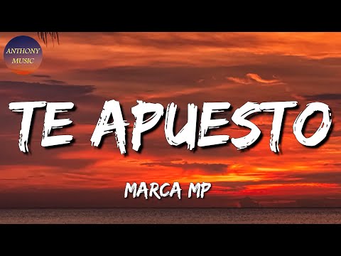 ♫ Marca Mp - Te Apuesto || Calibre 50, La Adictiva (Letra\Lyrics)
