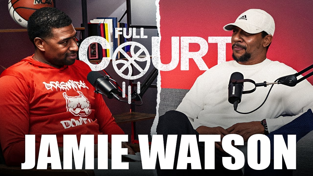 Full Court | Jamie Watson On The INTENSE Work Ethic Behind Pro Basketball Success