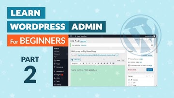 Learn WordPress Admin Panel - Beginners Tutorial - Part 2 - Urdu / Hindi