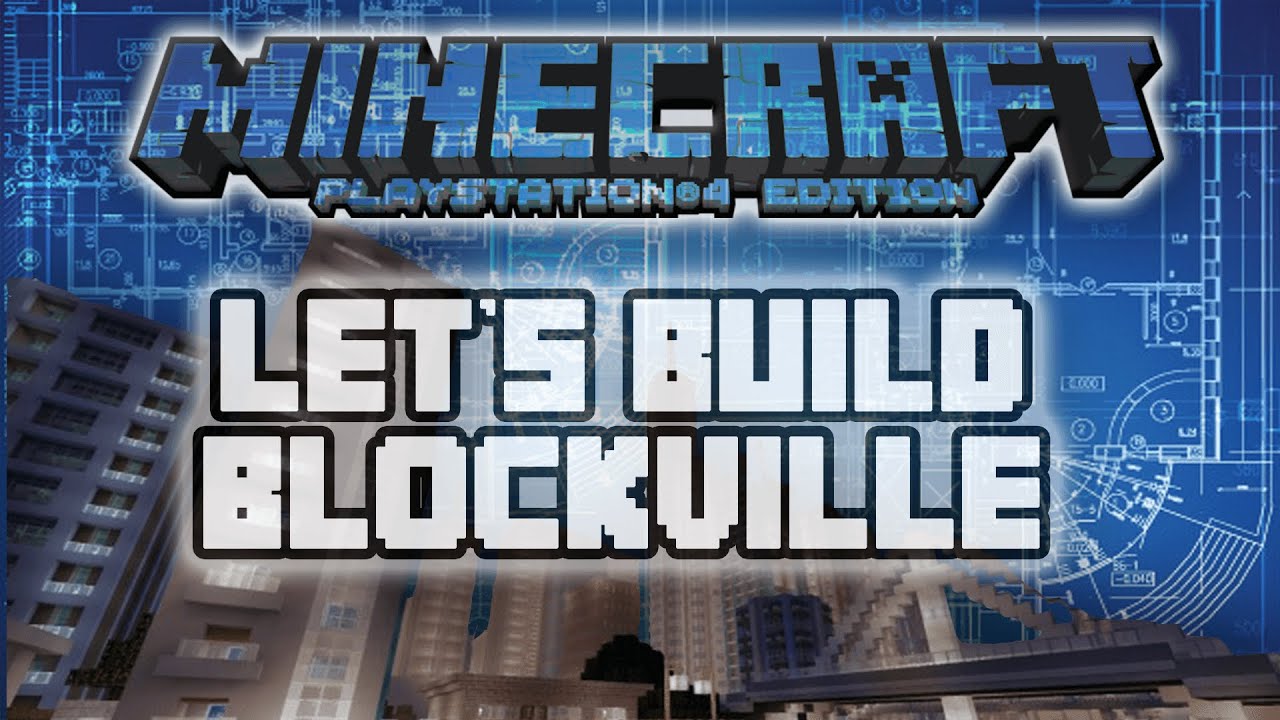 Let's Build Blockville A Massive Minecraft Ps4 City #25 - Building Apartments!