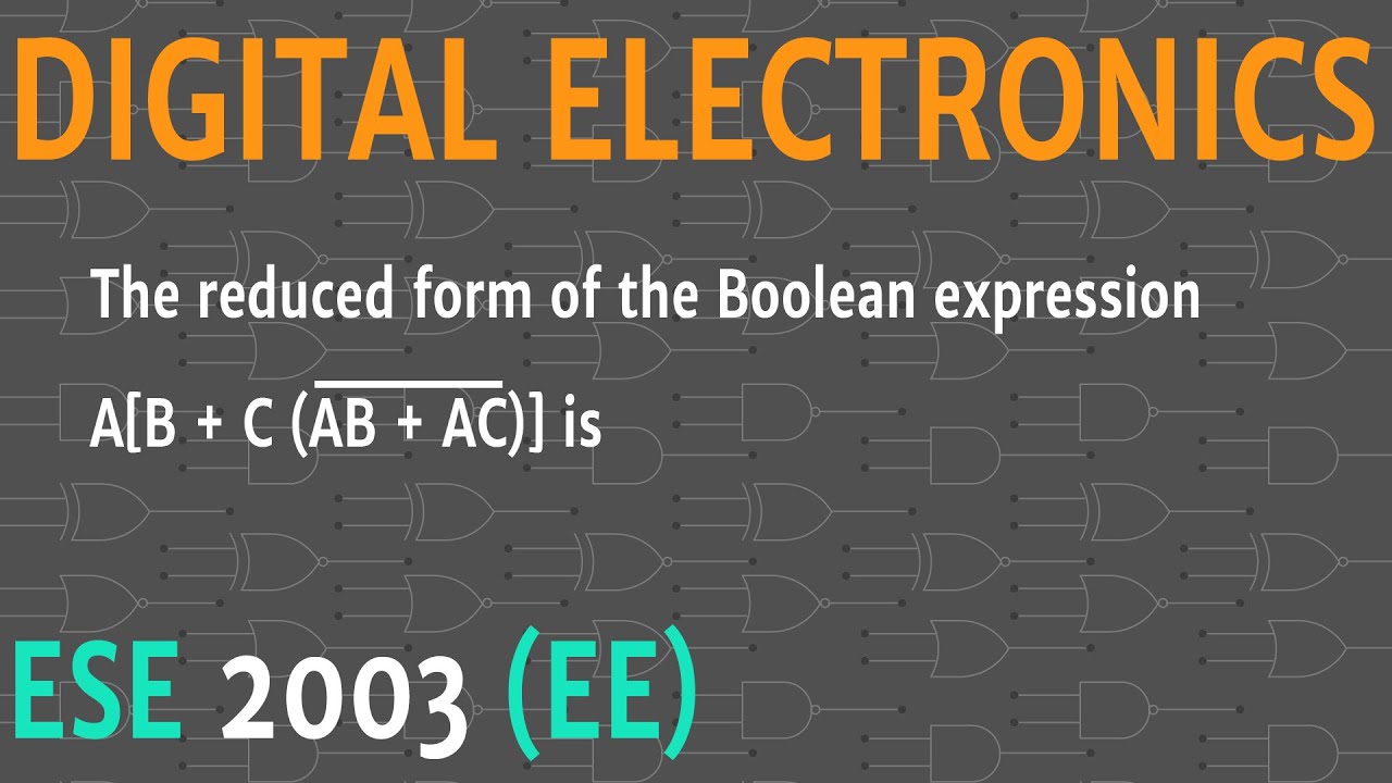 Boolean Simplification With Use Of De Morgan s Laws ESE 2003 EE Boolean simplification with use of de morgan s laws ese 2003 ee
