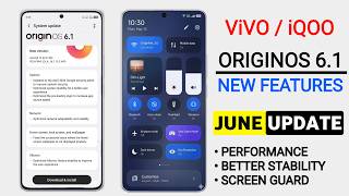 Vivo OriginOS 6.1 June Update New Features | 16.1 June Review for T4x,T3x,T3,T3 Pro/Ultra,V40,V50V60