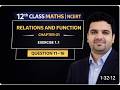 🎯(1.1)Relations and Functions, Class 12 Maths, Exercise 1.1, Questions 11–16, Part 04, NCERT