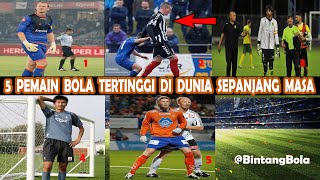 5 Pemain Bola Tertinggi di Dunia Sepanjang Masa