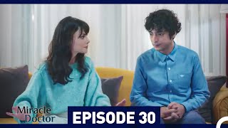 Miracle Doctor Episode 30