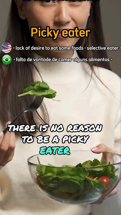 picky-eater-meaning-pronunciation-vocabulary-englishwithfilms
