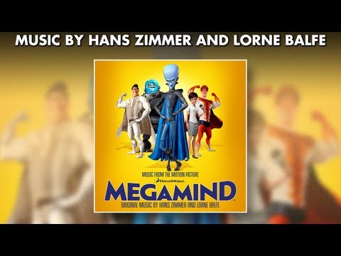 Megamind Official Soundtrack Preview- Hans Zimmer & Lorne Balfe + others