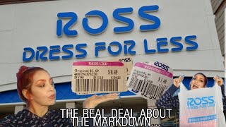ROSS DRESS FOR LESS |  THE REAL DEAL ON THE MARKDOWN 2020..........