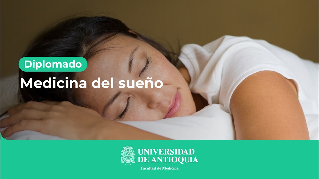 Conoce el Diplomado en Medicina del Sueño: enfoque, contenidos y oportunidades