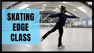 Skating Edge Class  Drills for Figure Skaters Beginner