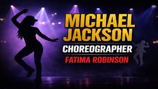 Fatima Robinson: The Choreographer Behind Michael Jackson’s “Remember the Time”