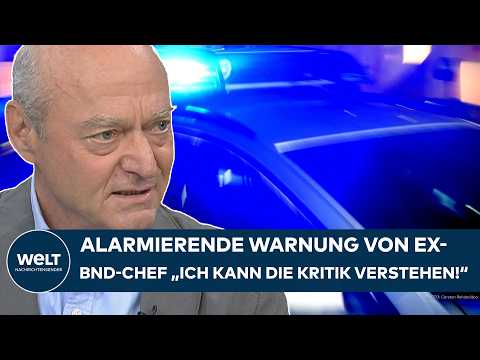 SHOCK WARNING: Is Germany in danger? Ex-BND Chief with clear words! "Always lagging behind?"