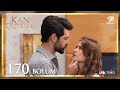 Kan Çiçekleri 170 Bölüm 