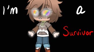 Im A Survivor Meme Emotions Backstory
