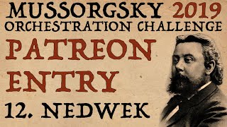 Mussorgsky Patreon Evaluation 12. Nedwek