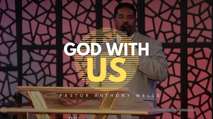 SM122522: God With Us - Pastor Anthony Wells