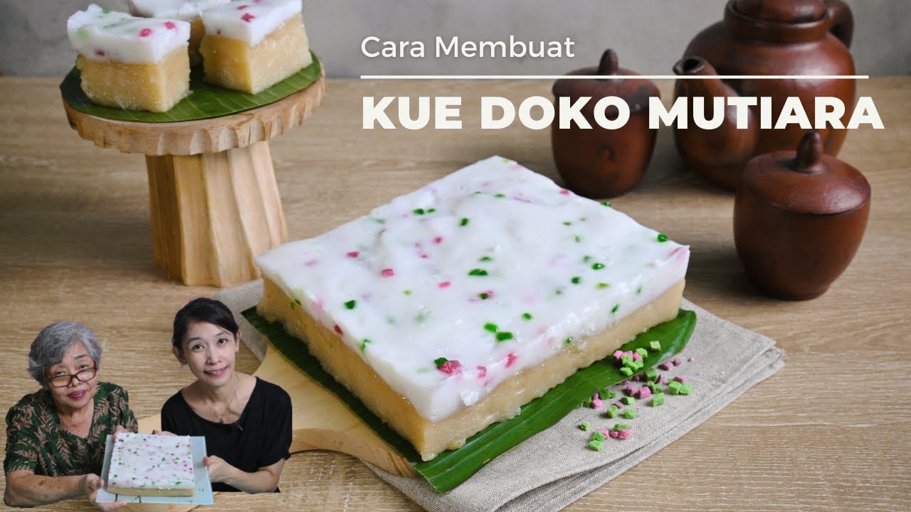 Cara membuat Kue Doko Mutiara