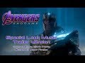 Avengers: Endgame - Special Look Music (Trailer Version)