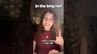 Day 137: In the long run #idiom #idioms #english #vocabs #esl #englishvocabmastery #learnenglish