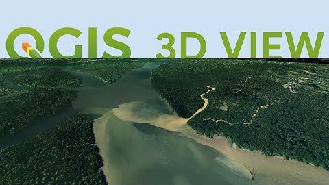 QGIS: Create a 3D view