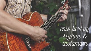 Enis Berkay Seyhan / Can Bonomo - Tastamam
