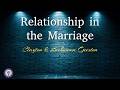 Relationship in the Marriage | Clayton and Lachanuse Geeston