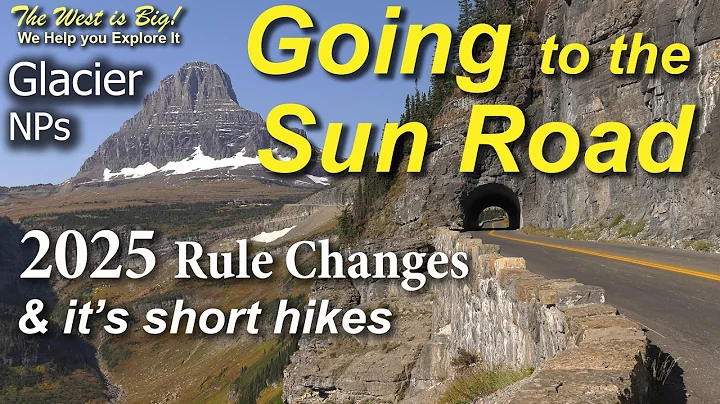 Glacier's Going to the Sun Road- guide inc. 2025 rules w/ Pretty shots & short hikes. MUST DO STUFF